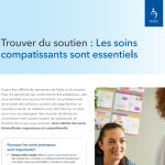 Trouver du soutien : Les soins compatissants sont essentiels